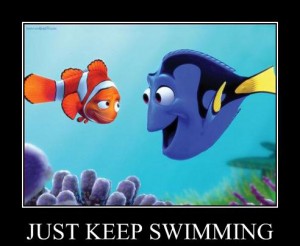 just keep swimmimg